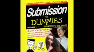 SOTTOMISSIONE PER PRINCIPIANTI SSC EPISODIO DUE